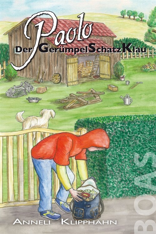 Paolo - Der GerumpelSchatzKlau (Paperback)