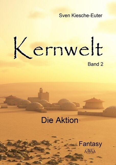 Kernwelt - Band II (Paperback)