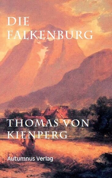 Die Falkenburg (Paperback)