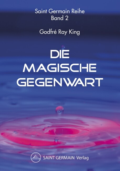 Die Magische Gegenwart (Paperback)