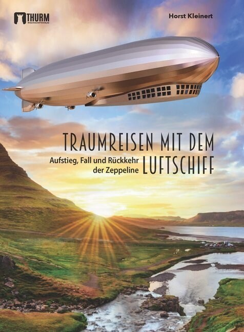 Traumreisen mit dem Luftschiff (Paperback)