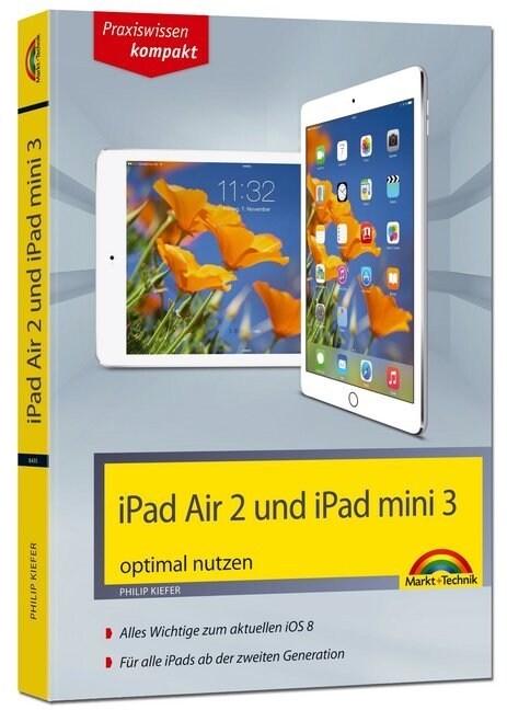 iPad Air 2 und iPad mini 3 optimal nutzen (Paperback)