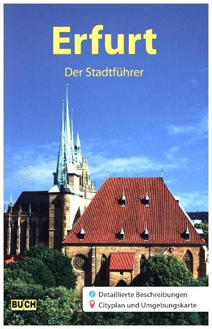 Erfurt - Der Stadtfuhrer (Paperback)