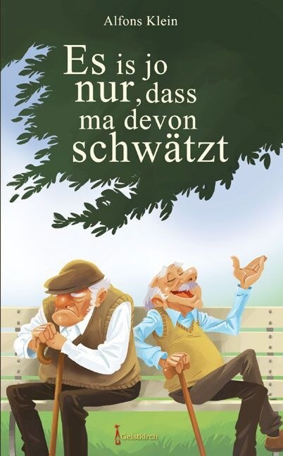 Es is jo nur, dass ma devon schwatzt (Paperback)