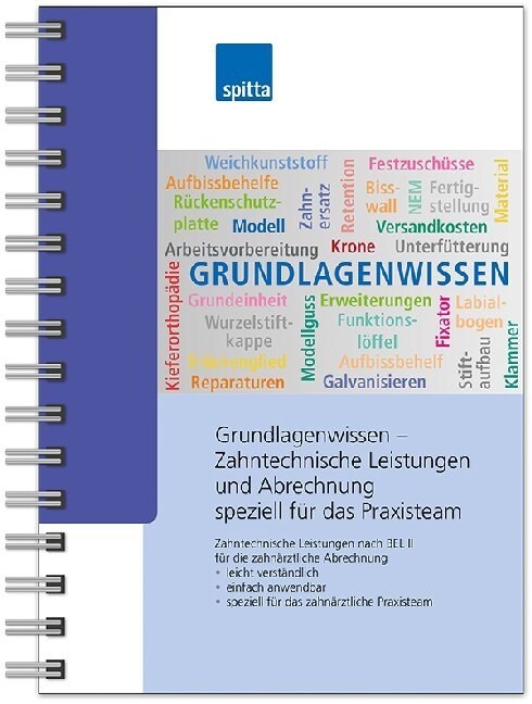 Grundlagenwissen - Zahntechnische Leistungen und Abrechnung speziell fur das Praxisteam (Paperback)