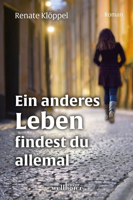 Ein anderes Leben findest du allemal (Paperback)