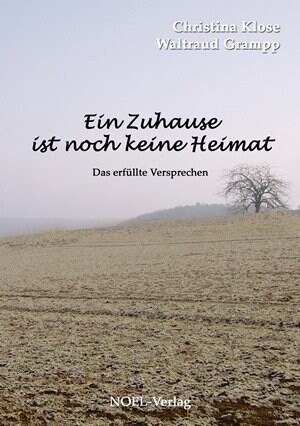 Ein Zuhause ist noch keine Heimat (Hardcover)