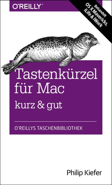 Tastenkurzel fur Mac - kurz & gut (Paperback)