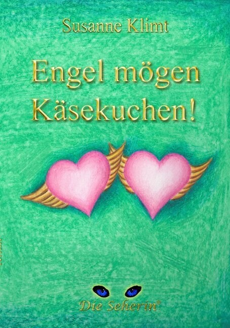 Engel mogen Kasekuchen! (Paperback)