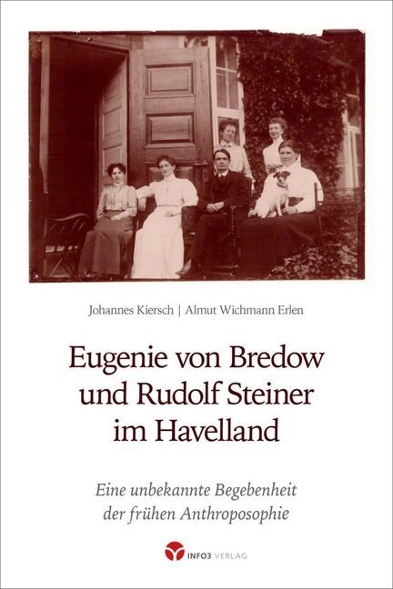 Eugenie von Bredow und Rudolf Steiner im Havelland (Paperback)