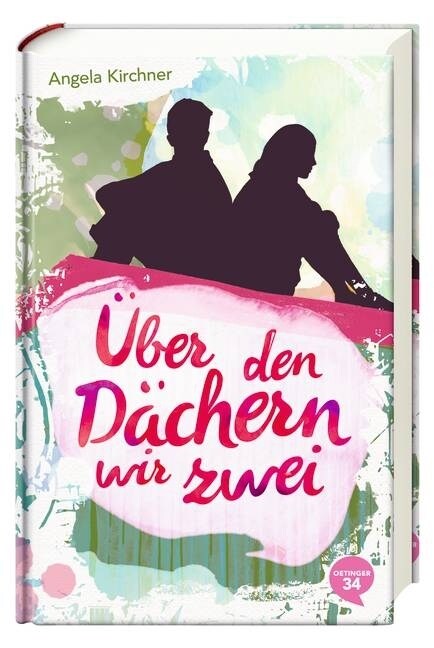 Uber den Dachern wir zwei (Hardcover)