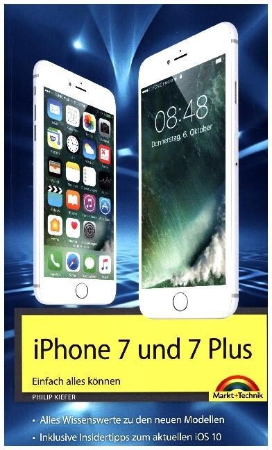 iPhone 7 und 7 Plus Einfach alles konnen (Paperback)