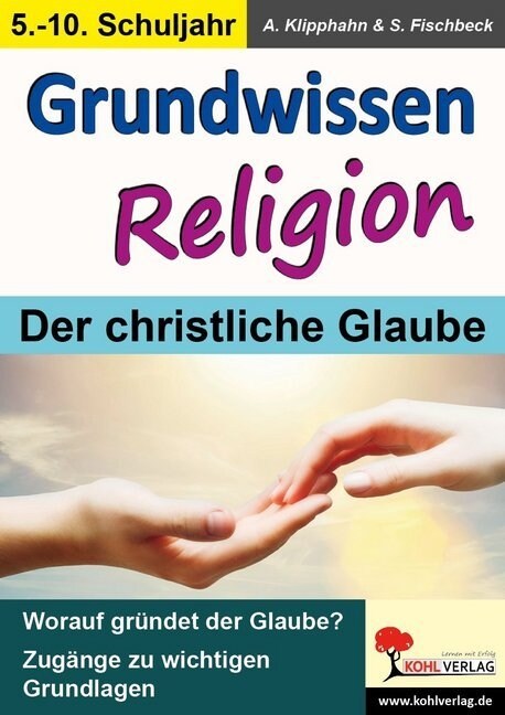 Grundwissen Religion, 5.-10. Schuljahr (Paperback)