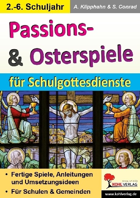 Passions- & Osterspiele fur Schulgottesdienste (Paperback)