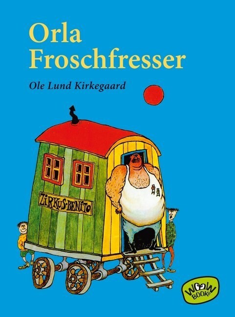 Orla Froschfresser (Hardcover)