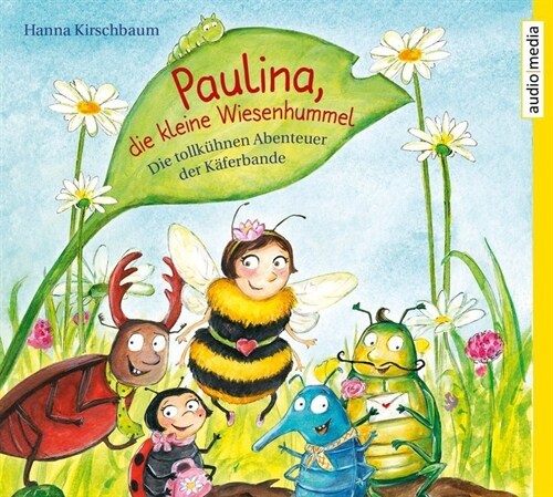 Paulina, die kleine Wiesenhummel, 2 Audio-CDs (CD-Audio)