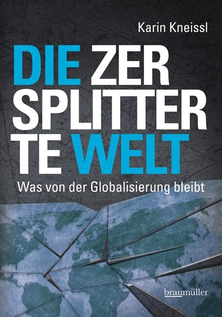 Die zersplitterte Welt (Hardcover)