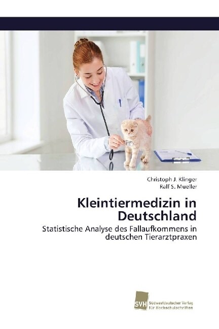 Kleintiermedizin in Deutschland (Paperback)