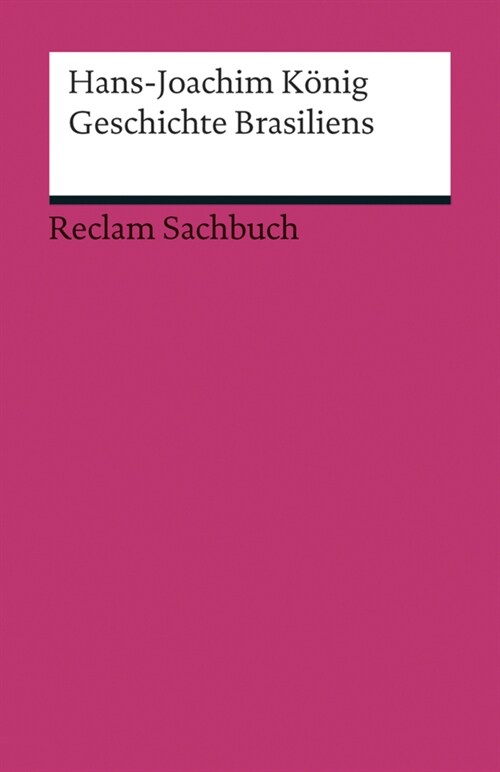 Geschichte Brasiliens (Paperback)