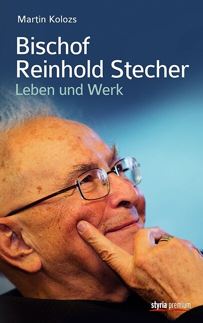 Bischof Reinhold Stecher (Hardcover)