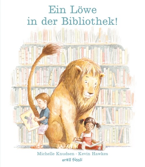 Ein Lowe in der Bibliothek! (Hardcover)