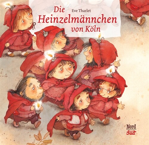 Die Heinzelmannchen von Koln, kleine Ausgabe (Hardcover)