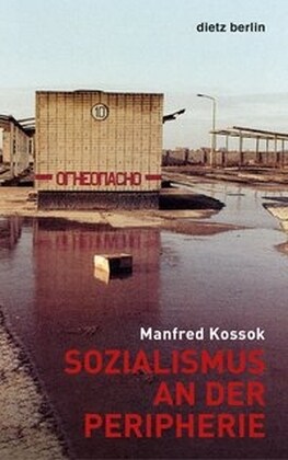 Sozialismus an der Peripherie (Paperback)