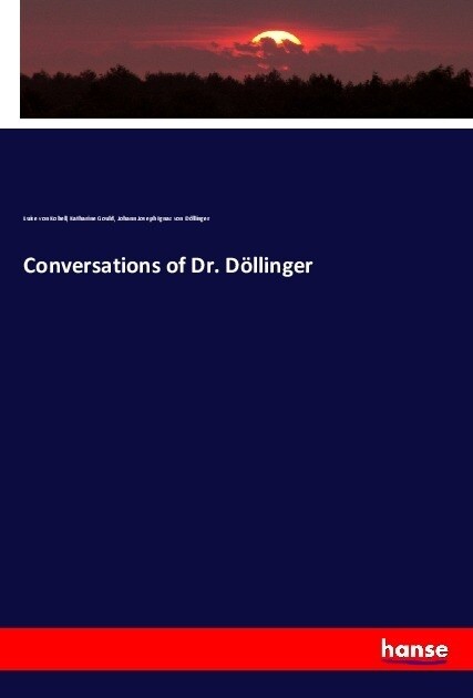 Conversations of Dr. Dollinger (Paperback)