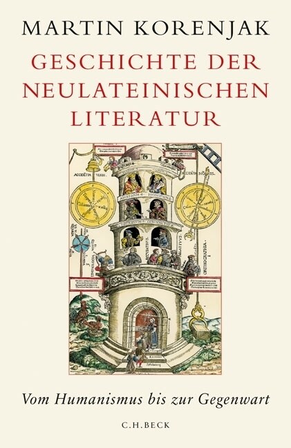 Geschichte der neulateinischen Literatur (Hardcover)