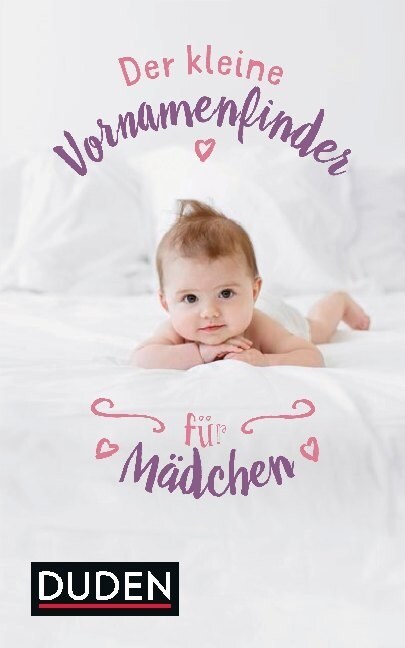 Der kleine Vornamenfinder fur Madchen (Hardcover)