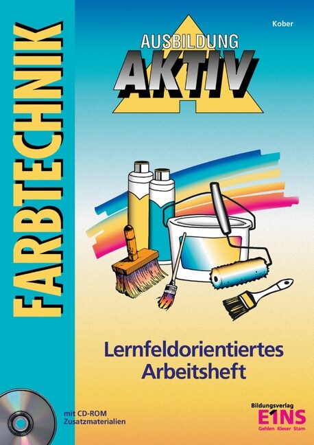 Farbtechnik, Lernfeldorientiertes Arbeitsheft, m. CD-ROM (Paperback)