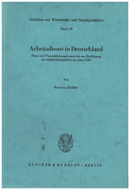 Arbeitsdienst in Deutschland. (Paperback)