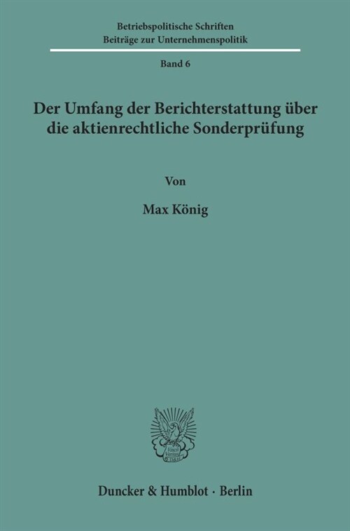 Der Umfang Der Berichterstattung Uber Die Aktienrechtliche Sonderprufung (Paperback)