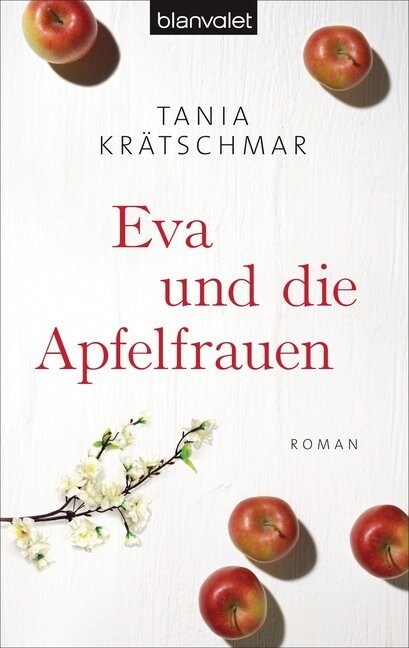 Eva und die Apfelfrauen (Paperback)