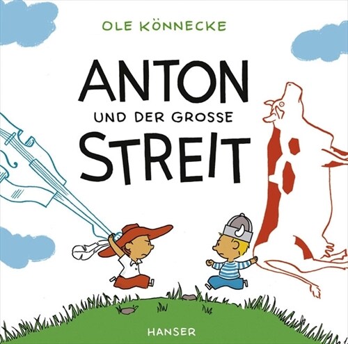 Anton und der große Streit (Hardcover)