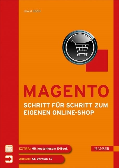 Magento - Schritt fur Schritt zum eigenen Online-Shop (WW)