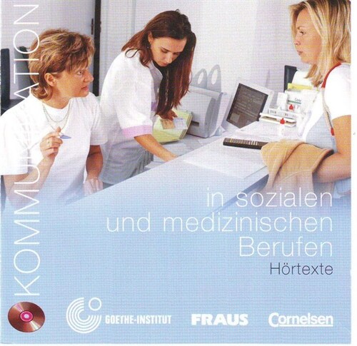 Kommunikation in sozialen und medizinischen Berufen, 1 Audio-CD (CD-Audio)