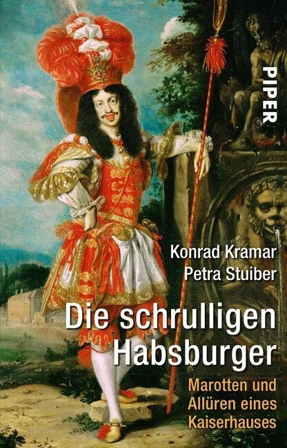 Die schrulligen Habsburger (Paperback)