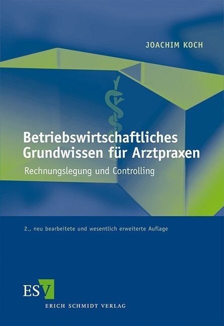 Betriebswirtschaftliches Grundwissen fur Arztpraxen (Paperback)