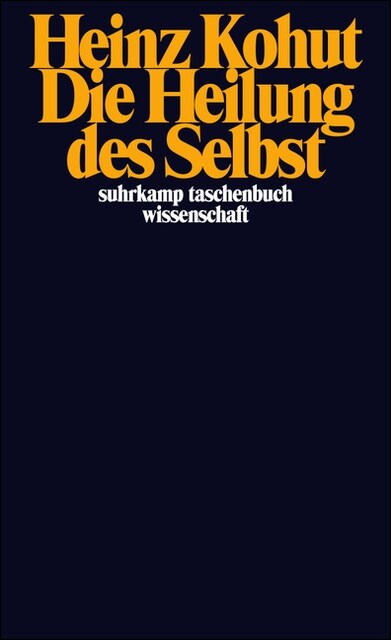 Die Heilung des Selbst (Paperback)