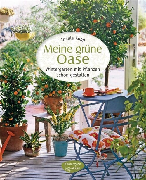 Meine grune Oase (Hardcover)