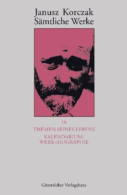 Themen seines Lebens. Kalendarium: Werk-Biographie (Hardcover)