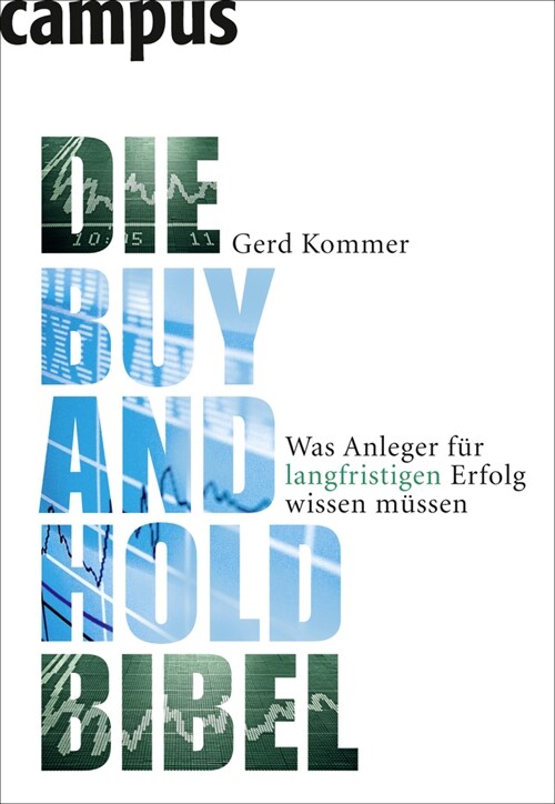 Die Buy-and-Hold-Bibel (Paperback)