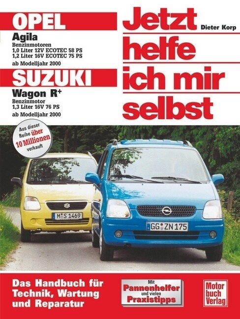 Opel Agila, Suzuki Wagon R+ (ab Modelljahr 2000) (Paperback)