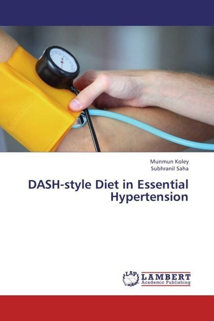 DASH-style Diet in Essential Hypertension (Paperback)