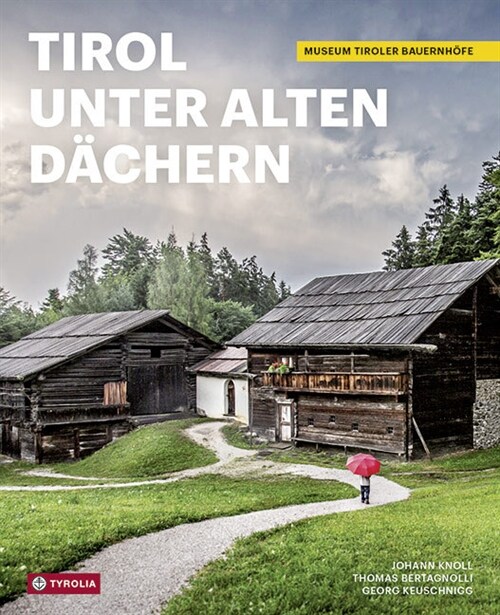 Tirol unter alten Dachern (Hardcover)
