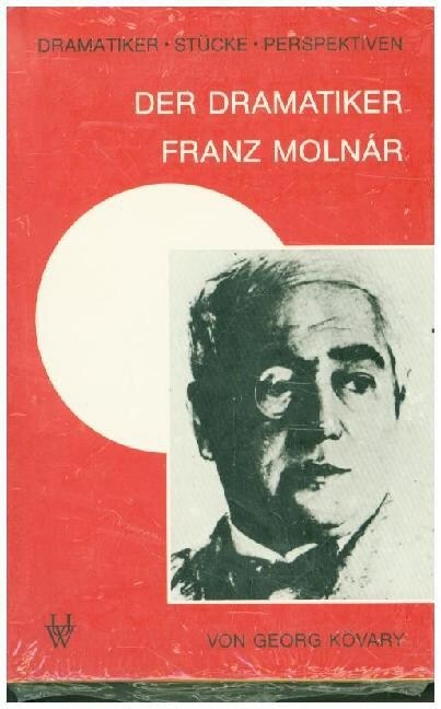 Der Dramatiker Franz Molnar (Hardcover)