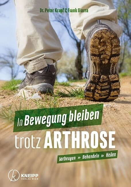 In Bewegung bleiben trotz Arthrose (Paperback)