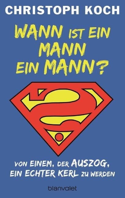 Wann ist ein Mann ein Mann？ (Paperback)