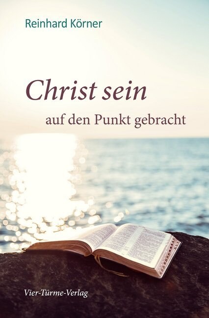 Christ sein auf den Punkt gebracht (Paperback)